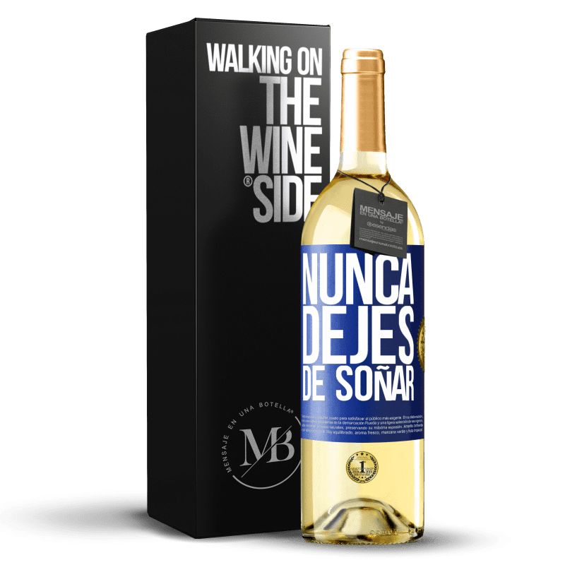 29,95 € Envío gratis | Vino Blanco Edición WHITE Nunca dejes de soñar Etiqueta Azul. Etiqueta personalizable Vino joven Cosecha 2022 Verdejo