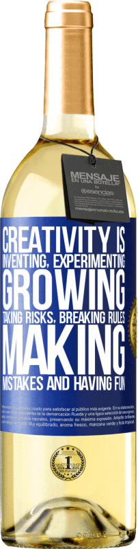 29,95 € | White Wine WHITE Edition Creativity is inventing, experimenting, growing, taking risks, breaking rules, making mistakes, and having fun Blue Label. Customizable label Young wine Harvest 2023 Verdejo