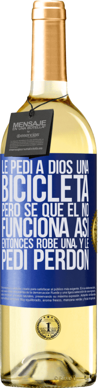 «Le pedí a Dios una bicicleta, pero sé que Él no funciona así. Entonces robé una, y le pedí perdón» Edición WHITE