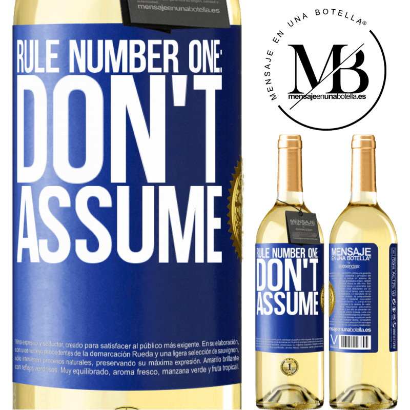 29,95 € Free Shipping | White Wine WHITE Edition Rule number one: don't assume Blue Label. Customizable label Young wine Harvest 2022 Verdejo