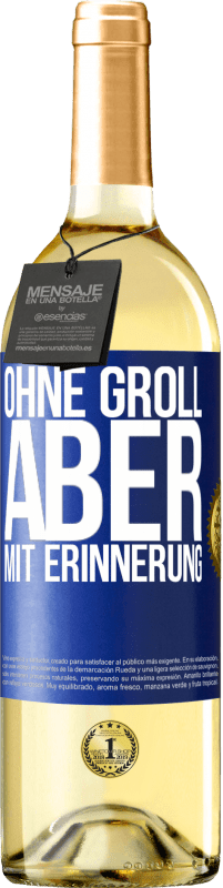 29,95 € Kostenloser Versand | Weißwein WHITE Ausgabe Ohne Groll aber mit Erinnerung Blaue Markierung. Anpassbares Etikett Junger Wein Ernte 2024 Verdejo