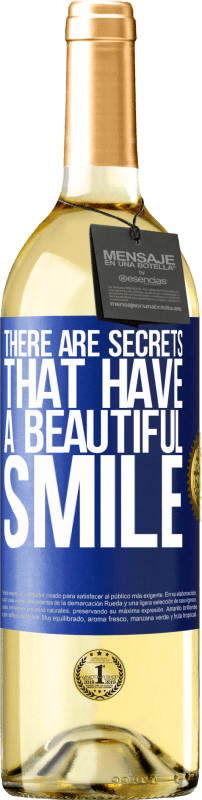 29,95 € | Белое вино Издание WHITE Есть секреты, у которых красивая улыбка Синяя метка. Настраиваемая этикетка Молодое вино Урожай 2023 Verdejo