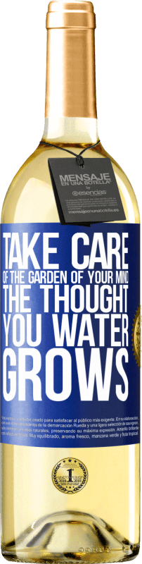 29,95 € | Белое вино Издание WHITE Позаботьтесь о саде своего ума. Мысль у тебя растет Синяя метка. Настраиваемая этикетка Молодое вино Урожай 2023 Verdejo