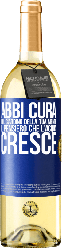 29,95 € | Vino bianco Edizione WHITE Abbi cura del giardino della tua mente. Il pensiero che l'acqua cresce Etichetta Blu. Etichetta personalizzabile Vino giovane Raccogliere 2025 Verdejo