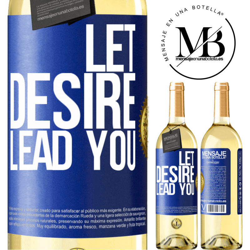 29,95 € Free Shipping | White Wine WHITE Edition Let desire lead you Blue Label. Customizable label Young wine Harvest 2022 Verdejo