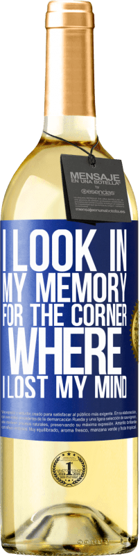 29,95 € | White Wine WHITE Edition I look in my memory for the corner where I lost my mind Blue Label. Customizable label Young wine Harvest 2024 Verdejo