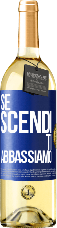 29,95 € | Vino bianco Edizione WHITE Se scendi, ti abbassiamo Etichetta Blu. Etichetta personalizzabile Vino giovane Raccogliere 2023 Verdejo