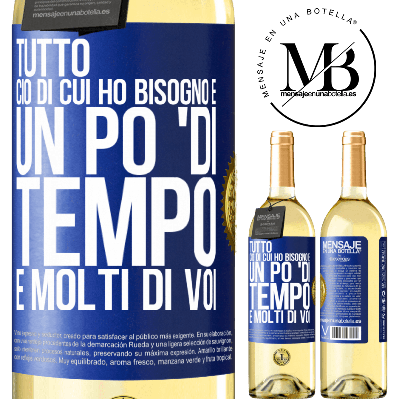 29,95 € Spedizione Gratuita | Vino bianco Edizione WHITE Tutto ciò di cui ho bisogno è un po 'di tempo e molti di voi Etichetta Blu. Etichetta personalizzabile Vino giovane Raccogliere 2025 Verdejo