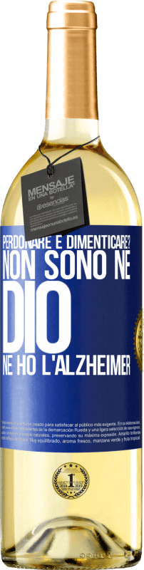 29,95 € Spedizione Gratuita | Vino bianco Edizione WHITE perdonare e dimenticare? Non sono né Dio né ho l'Alzheimer Etichetta Blu. Etichetta personalizzabile Vino giovane Raccogliere 2023 Verdejo