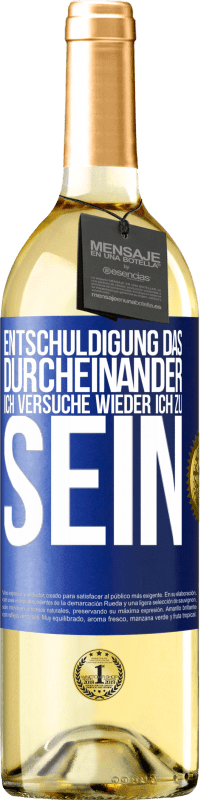 29,95 € | Weißwein WHITE Ausgabe Entschuldigung das Durcheinander, ich versuche wieder ich zu sein Blaue Markierung. Anpassbares Etikett Junger Wein Ernte 2025 Verdejo