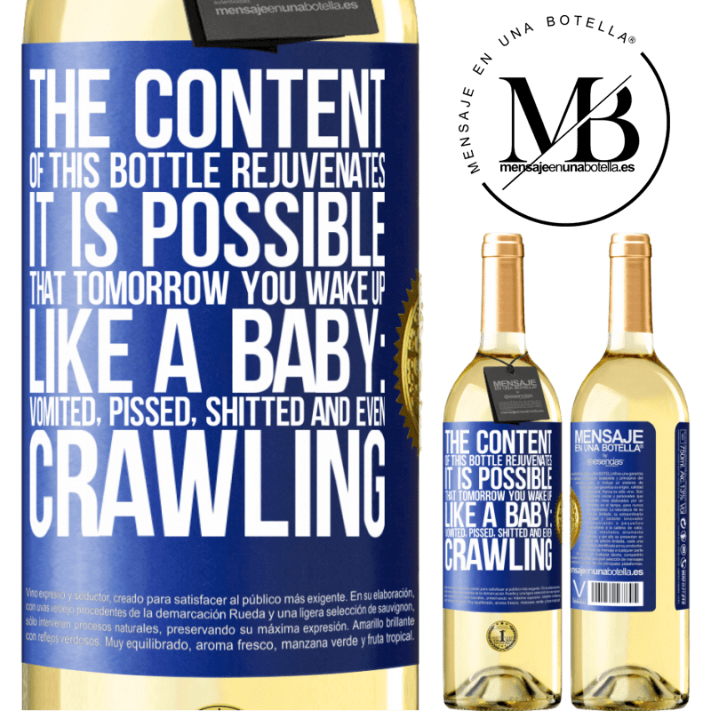 29,95 € Free Shipping | White Wine WHITE Edition The content of this bottle rejuvenates. It is possible that tomorrow you wake up like a baby: vomited, pissed, shitted and Blue Label. Customizable label Young wine Harvest 2024 Verdejo