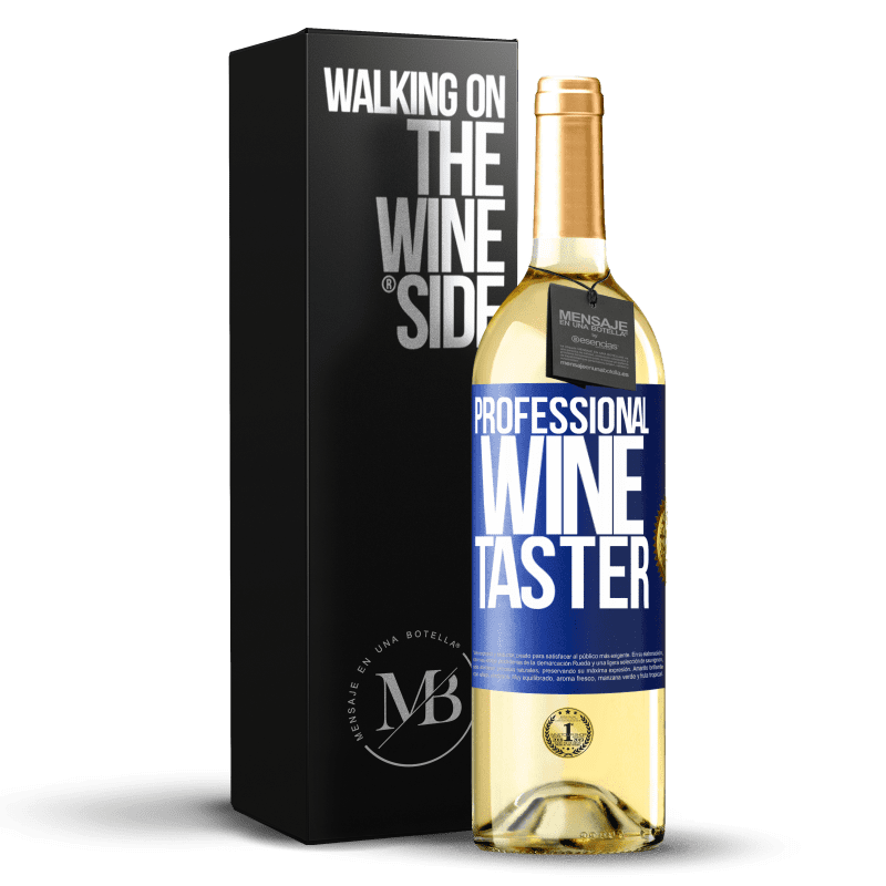 29,95 € Бесплатная доставка | Белое вино Издание WHITE Professional wine taster Синяя метка. Настраиваемая этикетка Молодое вино Урожай 2023 Verdejo