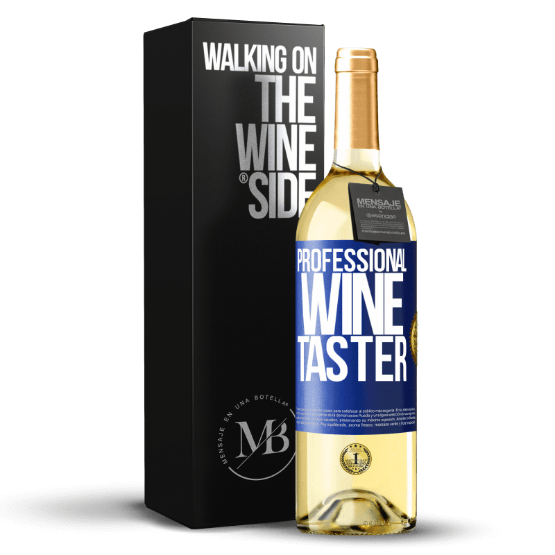 29,95 € Envío gratis | Vino Blanco Edición WHITE Professional wine taster Etiqueta Azul. Etiqueta personalizable Vino joven Cosecha 2024 Verdejo