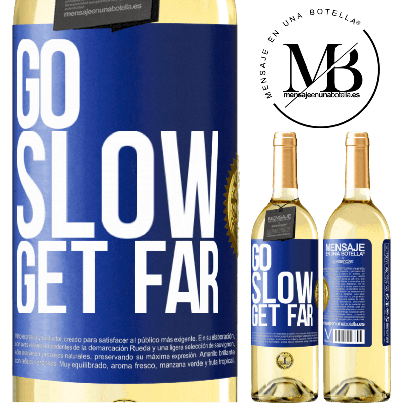 29,95 € Free Shipping | White Wine WHITE Edition Go slow. Get far Blue Label. Customizable label Young wine Harvest 2022 Verdejo