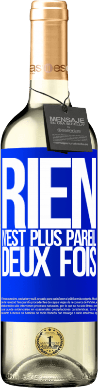 Envoi gratuit | Vin blanc Édition WHITE Rien n'est plus pareil deux fois Étiquette Bleue. Étiquette personnalisable Vin jeune Récolte 2023 Verdejo