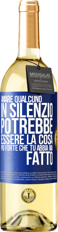 29,95 € | Vino bianco Edizione WHITE Amare qualcuno in silenzio potrebbe essere la cosa più forte che tu abbia mai fatto Etichetta Blu. Etichetta personalizzabile Vino giovane Raccogliere 2025 Verdejo