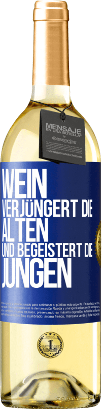29,95 € Kostenloser Versand | Weißwein WHITE Ausgabe Wein verjüngert die Alten und begeistert die Jungen Blaue Markierung. Anpassbares Etikett Junger Wein Ernte 2025 Verdejo