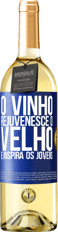 29,95 € | Vinho branco Edição WHITE O vinho rejuvenesce o velho e inspira os jovens Etiqueta Azul. Etiqueta personalizável Vinho jovem Colheita 2023 Verdejo