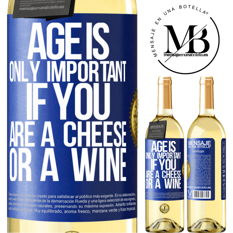 29,95 € Free Shipping | White Wine WHITE Edition Age is only important if you are a cheese or a wine Blue Label. Customizable label Young wine Harvest 2023 Verdejo