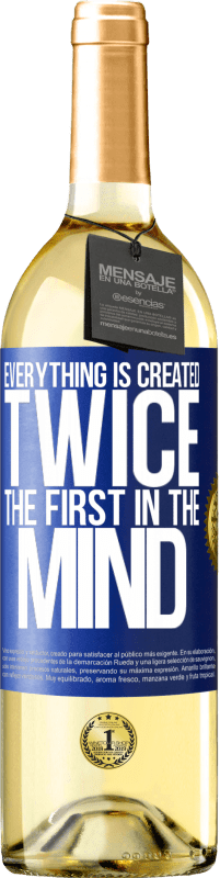 29,95 € | White Wine WHITE Edition Everything is created twice. The first in the mind Blue Label. Customizable label Young wine Harvest 2023 Verdejo