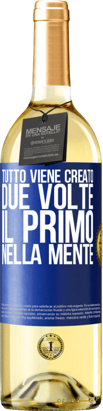 29,95 € | Vino bianco Edizione WHITE Tutto viene creato due volte. Il primo nella mente Etichetta Blu. Etichetta personalizzabile Vino giovane Raccogliere 2023 Verdejo