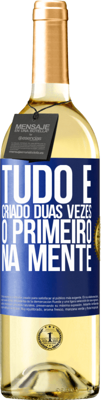 29,95 € | Vinho branco Edição WHITE Tudo é criado duas vezes. O primeiro na mente Etiqueta Azul. Etiqueta personalizável Vinho jovem Colheita 2024 Verdejo