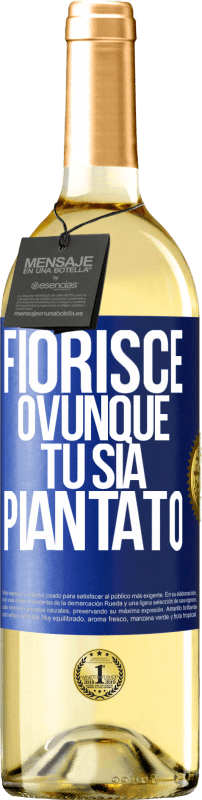 29,95 € Spedizione Gratuita | Vino bianco Edizione WHITE Fiorisce ovunque tu sia piantato Etichetta Blu. Etichetta personalizzabile Vino giovane Raccogliere 2023 Verdejo