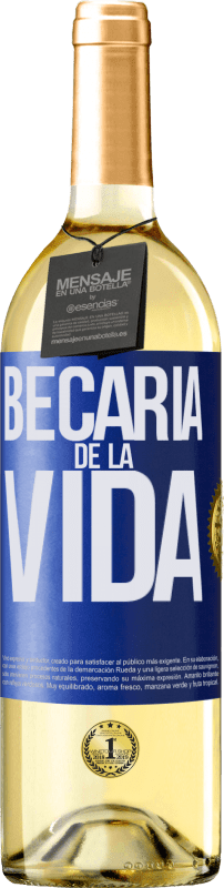 29,95 € | Vino Blanco Edición WHITE Becaria de la vida Etiqueta Azul. Etiqueta personalizable Vino joven Cosecha 2024 Verdejo