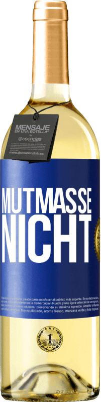 29,95 € | Weißwein WHITE Ausgabe Mutmaße nicht Blaue Markierung. Anpassbares Etikett Junger Wein Ernte 2024 Verdejo