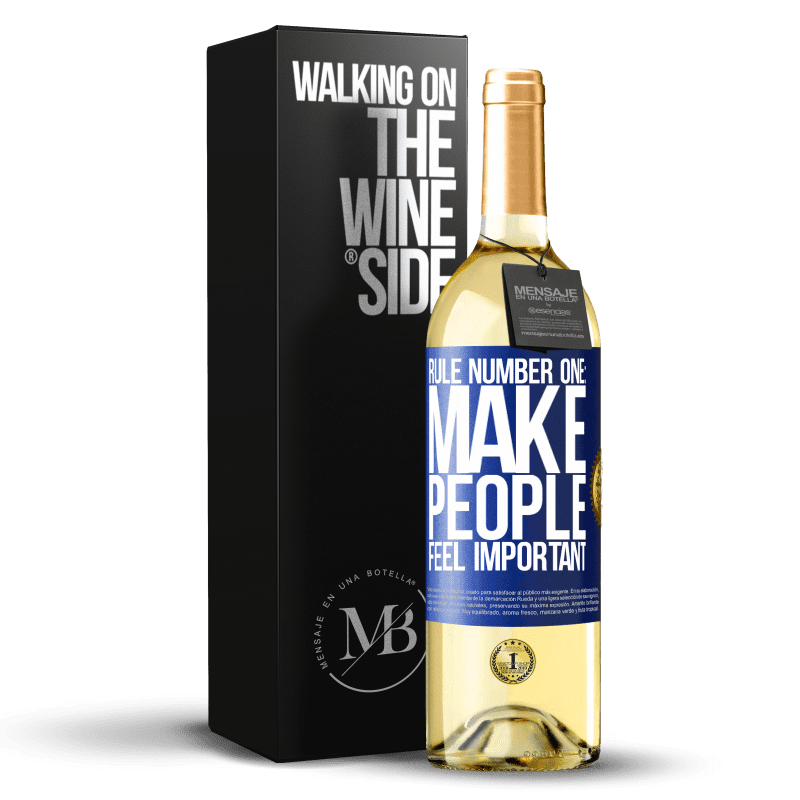 29,95 € Бесплатная доставка | Белое вино Издание WHITE Правило номер один: заставляйте людей чувствовать себя важными Синяя метка. Настраиваемая этикетка Молодое вино Урожай 2023 Verdejo