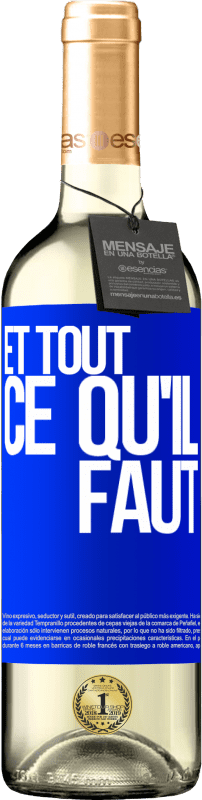 29,95 € Envoi gratuit | Vin blanc Édition WHITE Et tout ce qu'il faut Étiquette Bleue. Étiquette personnalisable Vin jeune Récolte 2025 Verdejo