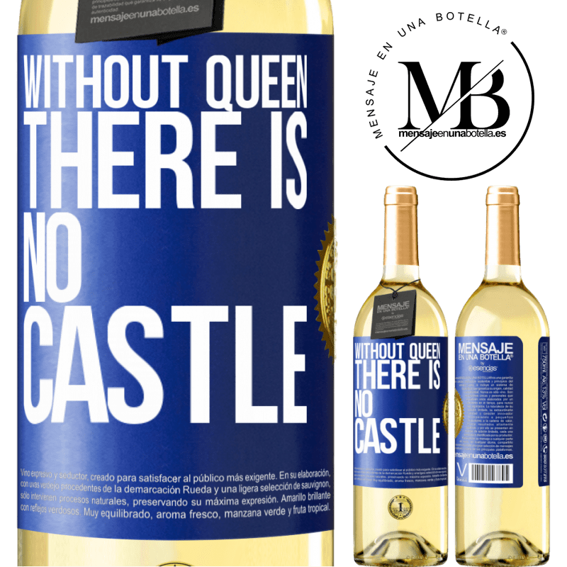 29,95 € Free Shipping | White Wine WHITE Edition Without queen, there is no castle Blue Label. Customizable label Young wine Harvest 2024 Verdejo