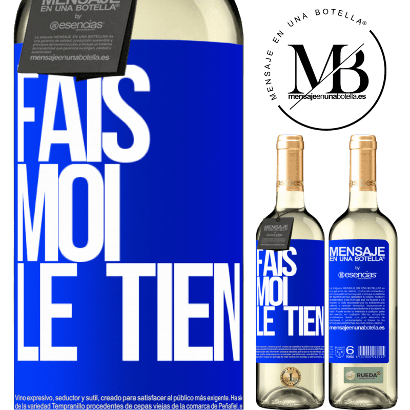 «Fais-moi tienne» Édition WHITE