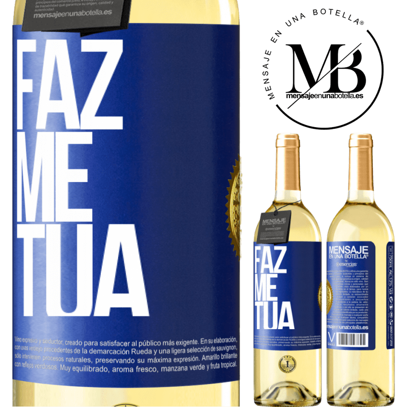 29,95 € Envio grátis | Vinho branco Edição WHITE Faz me tua Etiqueta Azul. Etiqueta personalizável Vinho jovem Colheita 2024 Verdejo