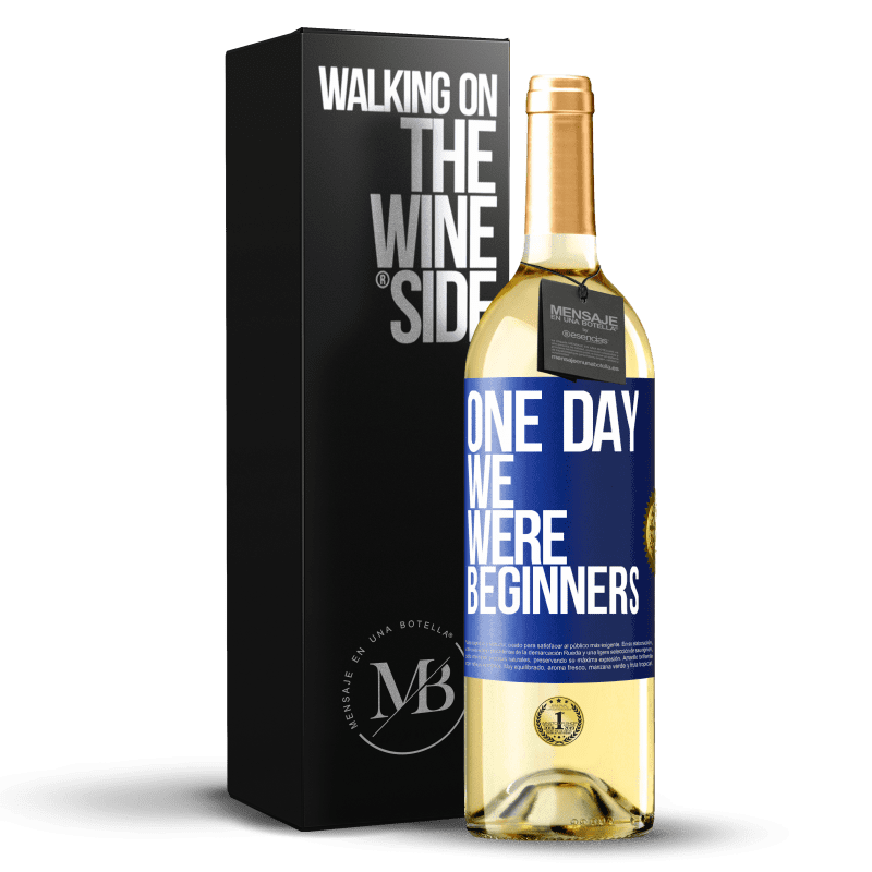 29,95 € Free Shipping | White Wine WHITE Edition One day we were beginners Blue Label. Customizable label Young wine Harvest 2025 Verdejo