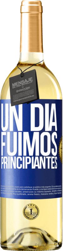 29,95 € | Vino Blanco Edición WHITE Un día fuimos principiantes Etiqueta Azul. Etiqueta personalizable Vino joven Cosecha 2024 Verdejo