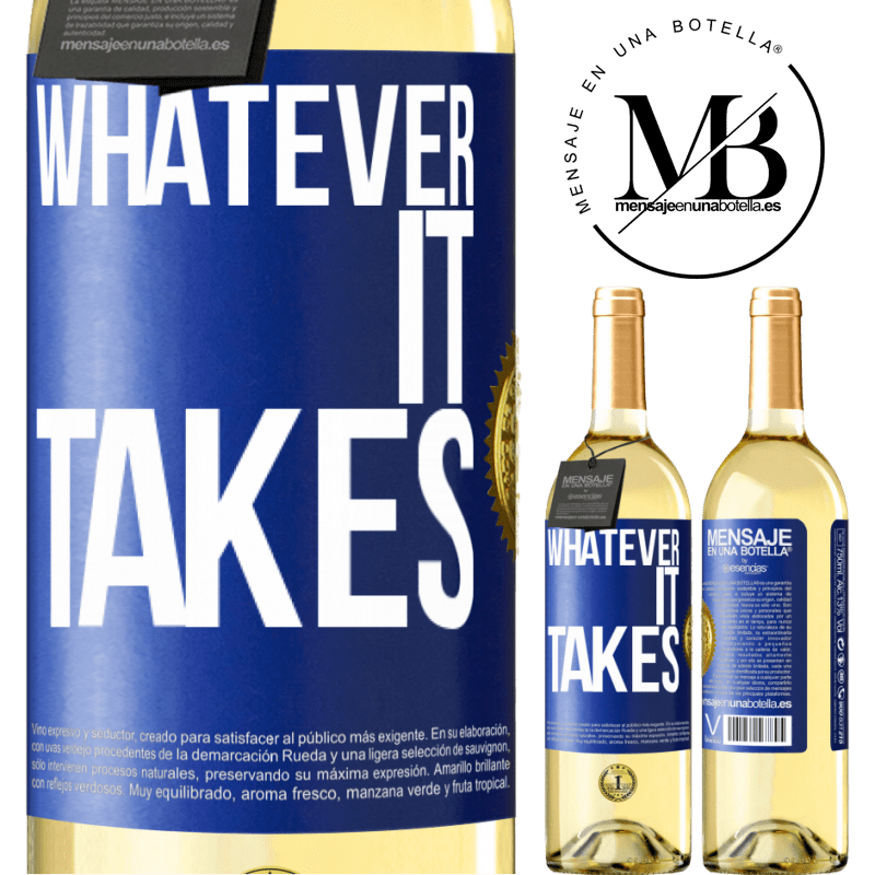 29,95 € Free Shipping | White Wine WHITE Edition Whatever it takes Blue Label. Customizable label Young wine Harvest 2022 Verdejo