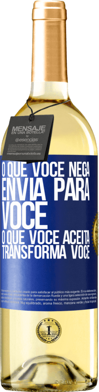 29,95 € Envio grátis | Vinho branco Edição WHITE O que você nega envia para você. O que você aceita transforma você Etiqueta Azul. Etiqueta personalizável Vinho jovem Colheita 2025 Verdejo