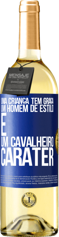 29,95 € | Vinho branco Edição WHITE Uma criança tem graça, um homem de estilo e um cavalheiro, caráter Etiqueta Azul. Etiqueta personalizável Vinho jovem Colheita 2025 Verdejo