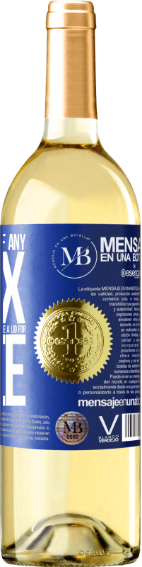 «To any person of any SEX with each glass of this wine we give a lid for FREE» WHITE Edition