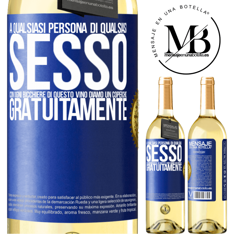 29,95 € Spedizione Gratuita | Vino bianco Edizione WHITE A qualsiasi persona di qualsiasi SESSO con ogni bicchiere di questo vino diamo un coperchio GRATUITAMENTE Etichetta Blu. Etichetta personalizzabile Vino giovane Raccogliere 2024 Verdejo