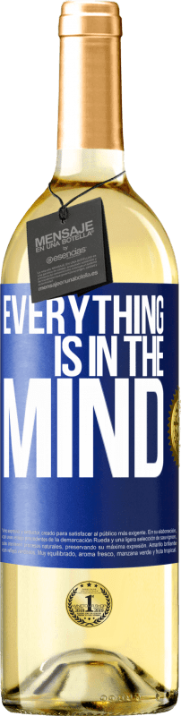 29,95 € | White Wine WHITE Edition Everything is in the mind Blue Label. Customizable label Young wine Harvest 2023 Verdejo