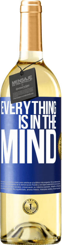 29,95 € | White Wine WHITE Edition Everything is in the mind Blue Label. Customizable label Young wine Harvest 2024 Verdejo