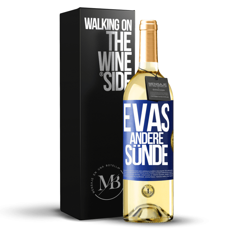 29,95 € Kostenloser Versand | Weißwein WHITE Ausgabe Evas andere Sünde Blaue Markierung. Anpassbares Etikett Junger Wein Ernte 2023 Verdejo