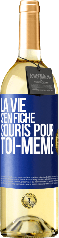 29,95 € Envoi gratuit | Vin blanc Édition WHITE La vie s'en fiche, souris pour toi-même Étiquette Bleue. Étiquette personnalisable Vin jeune Récolte 2025 Verdejo