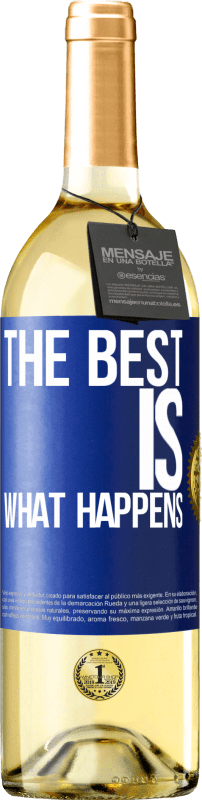 29,95 € | White Wine WHITE Edition The best is what happens Blue Label. Customizable label Young wine Harvest 2024 Verdejo