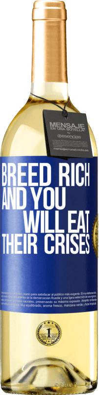 29,95 € | White Wine WHITE Edition Breed rich and you will eat their crises Blue Label. Customizable label Young wine Harvest 2024 Verdejo