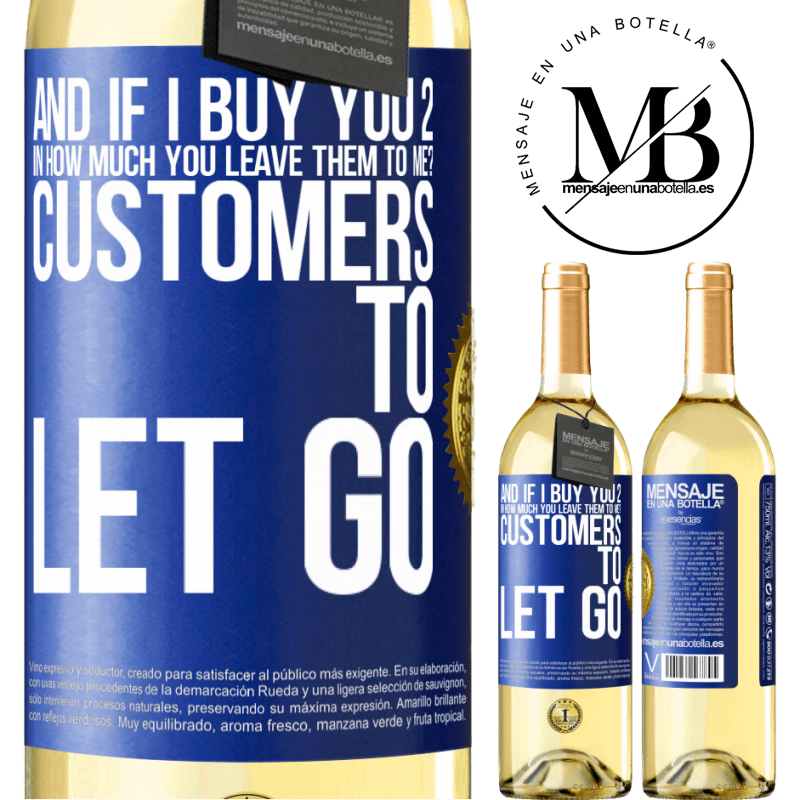 29,95 € Free Shipping | White Wine WHITE Edition and if I buy you 2 in how much you leave them to me? Customers to let go Blue Label. Customizable label Young wine Harvest 2022 Verdejo