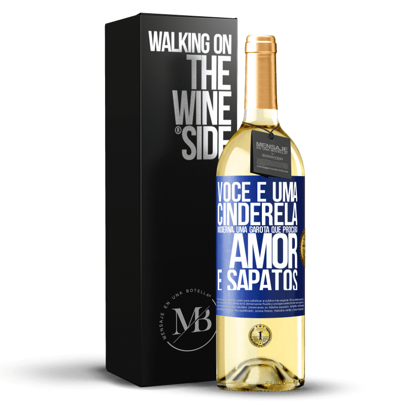 29,95 € Envio grátis | Vinho branco Edição WHITE Você é uma cinderela moderna, uma garota que procura amor e sapatos Etiqueta Azul. Etiqueta personalizável Vinho jovem Colheita 2024 Verdejo