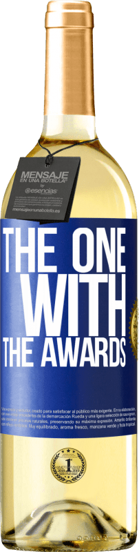 29,95 € | Белое вино Издание WHITE The one with the awards Синяя метка. Настраиваемая этикетка Молодое вино Урожай 2023 Verdejo